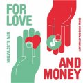 For Love and Money [平裝] (愛和錢)