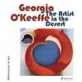 Georgia O Keefe: The Artist in the Desert [精裝]
