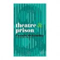 Theatre & Prison [平裝]