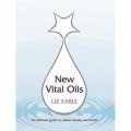 New Vital Oils: The Ultimate Guide to Radiant Beauty and Health [平裝]