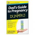 Dad s Guide to Pregnancy For Dummies [平裝]