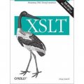 XSLT: Mastering XML Transformations. For Beginners and Advanced Users