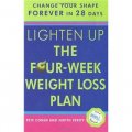 Lighten Up The Four-week Weight Loss Plan [平裝]
