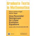 Springer數學研究生叢書：線性發展方程的單參數半群（英文版）