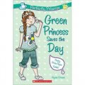 Perfectly Princess #3: Green Princess Saves the Day [平裝] (完美公主3：綠色公主)