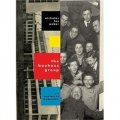 The Bauhaus Group: Six Masters of Modernism [精裝]