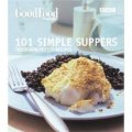 Good Food: 101 Simple Suppers(BBC Good Food) [平裝]