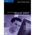 Microsoft Office Word 2007: Complete Concepts and Techniques (Sam 2007 Compatible Products) [平裝]