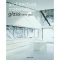 Architecture Materials Glass [平裝] (建材應用設計-玻璃)