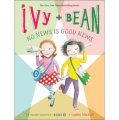 Ivy and Bean No News is Good News (Ivy and Bean, Book 8) [平裝]