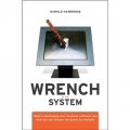 Wrench in the System
