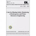DL/T5333－2005 水電水利工程爆破安全監測規程（英文版）