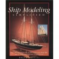 Ship Modeling Simplified: Tips and Techniques for Model Construction from Kits [平裝]