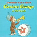 Curious George at the Parade [平裝] (閱兵中的好奇猴喬治)