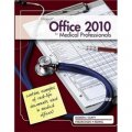 Microsoft Office 2010 for Medical Professionals Illustrated [平裝]