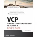 VCP VMware Certified Professional on vSphere 4 Review Guide: (Exam VCP-410) [平裝] (vSphere 4 上的VCP VMware認證專業考試複習指南)