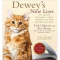 Dewey s Nine Lives: The Magic of a Small-town Library Cat Who Touched Millions [Audio CD] [平裝]