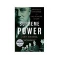 Supreme Power: Franklin Roosevelt vs. the Supreme Court [平裝]