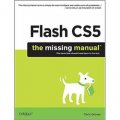 Flash CS5: The Missing Manual (Missing Manuals) [平裝]
