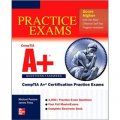 CompTIA A+ Certification Practice Exams (Exams 220-701 & 220-702) [平裝]