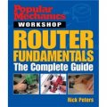 Popular Mechanics Workshop: Router Fundamentals [平裝] (大眾機械車間: 路由器基礎知識)