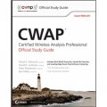 CWAP Certified Wireless Analysis Professional Official Study Guide: Exam PW0-270 [平裝] (Cwap：無線分析專業官方認證學習指南（Pw0 - 270）)