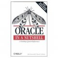 Oracle in a Nutshell: A Desktop Quick Reference (In a Nutshell (O Reilly))