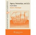 Examples & Explanations: Agency Partnerships & LLC, 4th Edition (The Examples & Explanations) [平裝] (案例與解讀：合夥機構與有限責任公司(第4版))