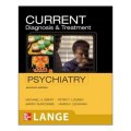CURRENT Diagnosis & Treatment Psychiatry, Second Edition (LANGE CURRENT Series) [平裝] (精神病的診斷和治療，第二版)