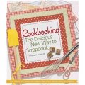 Cookbooking: The Delicious New Way to Scrapbook [Spiral-bound] [平裝]