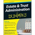 Estate and Trust Administration For Dummies [平裝] (不動產與信託管理)