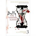 Buffy the Vampire Slayer 3: Carnival of Souls; One Thing or Your Mother; Blooded [平裝]