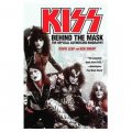KISS: Behind the Mask - The Official Authorized Biography [平裝]