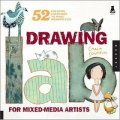 Drawing Lab for Mixed-Media Artists: 52 Creative Exercises to Make Drawing Fun (Lab (Quarry Books)) [平裝]