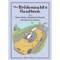 Bridesmaid s Handbook [平裝]
