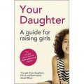 Your Daughter (Girls Schools Association) [平裝]