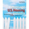 Retooling the U.S. Housing Industry [平裝]