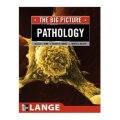 Pathology: The Big Picture (LANGE The Big Picture) [平裝]