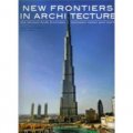 New Frontiers in Architecture [精裝] (阿拉伯聯合酋長國在目標與現實之間的建築新探索)