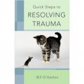 Quick Steps to Resolving Trauma [平裝]