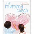 The Mummy Coach [平裝] (媽咪教練)