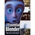 The Essential Blender: Guide to 3D Creation with the Open Source Suite Blender, Book/CD Package [平裝]