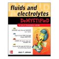 Fluids and Electrolytes Demystified (Demystified Nursing) [平裝]