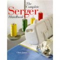 Complete Serger Handbook [平裝] (完全拷邊機手冊)