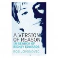 A Version of Reason: In Search of Richey Edwards [平裝]