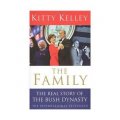 The Family: the Real Story of Bush Dynasty [平裝] (家族:布什王朝的真實故事)