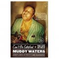 Can t Be Satisfied: The Life and Times of Muddy Waters [平裝]