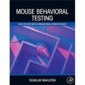 Mouse Behavioral Testing [精裝] (老鼠行為測試)