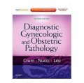 Diagnostic Gynecologic and Obstetric Pathology [精裝] (婦產科診斷病理學)