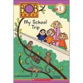 Scholastic Reader Level 1: Bob Books #3: My School Trip [平裝] (一次學校組織的旅遊)